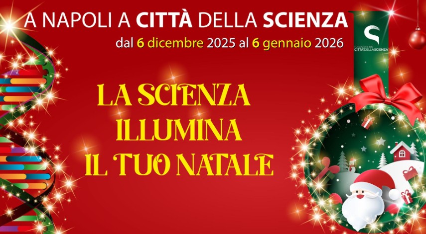 citt224 della scienza da sabato 6 dicembre ha inizio la scienza del natale