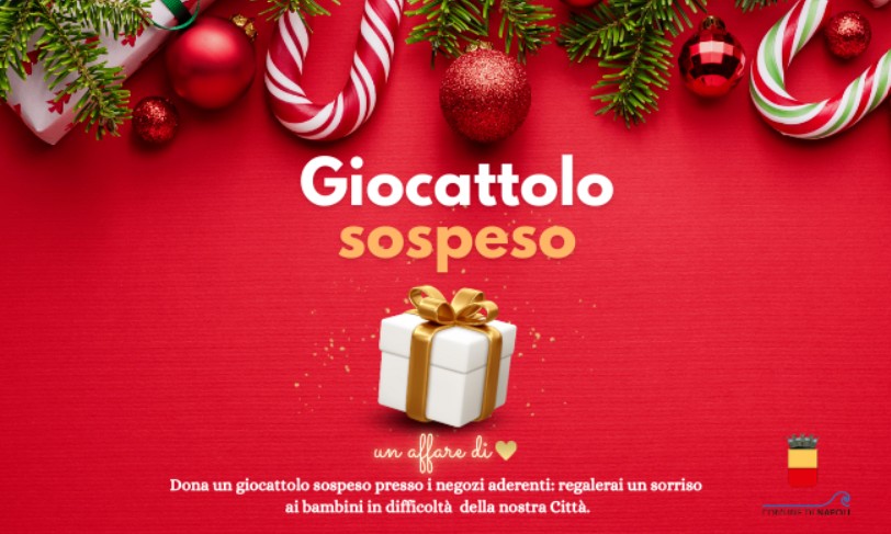 Il Giocattolo Sospeso 2025, torna l’iniziativa promossa dal Comune di Napoli Il Giocattolo Sospeso 2025, torna l’iniziativa promossa dal Comune di Napoli