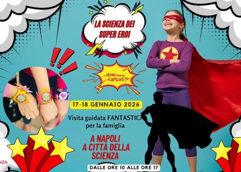 diventa il supereroe della scienza un weekend indimenticabile a citt224 della scienza da 2anews.it diventa il supereroe della scienza un weekend indimenticabile a citt224 della scienza