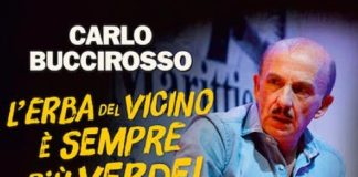 Al Teatro Cilea Carlo Buccirosso con la commedia "L'erba del vicino è sempre più verde"