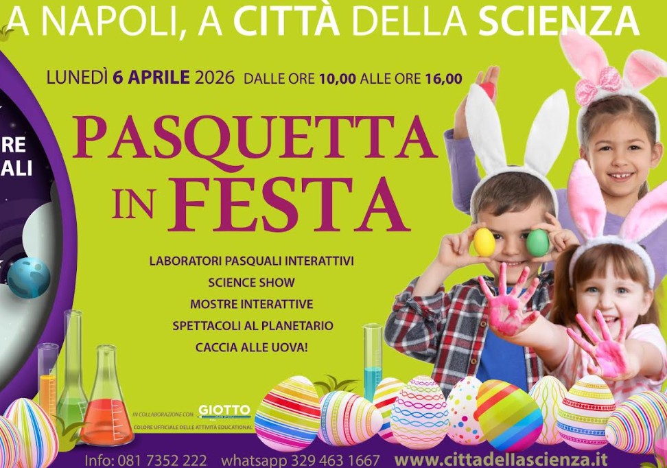 Pasqua tra le stelle e Pasquetta nella natura a Città della Scienza